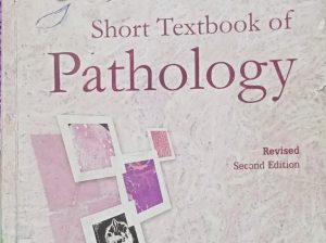 Short Textbook of Pathology 2nd Edition