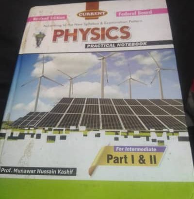 Current Fsc Physics practical copies new and compl
