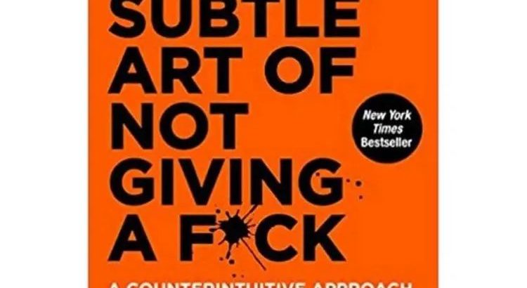 the subtle art of not giving a f*ck