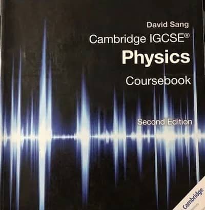 Cambridge IGCSE Physics Coursebook Second Edition.