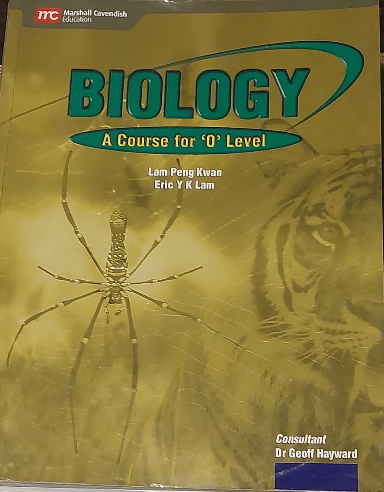Biology: A Course for ‘O’ Level