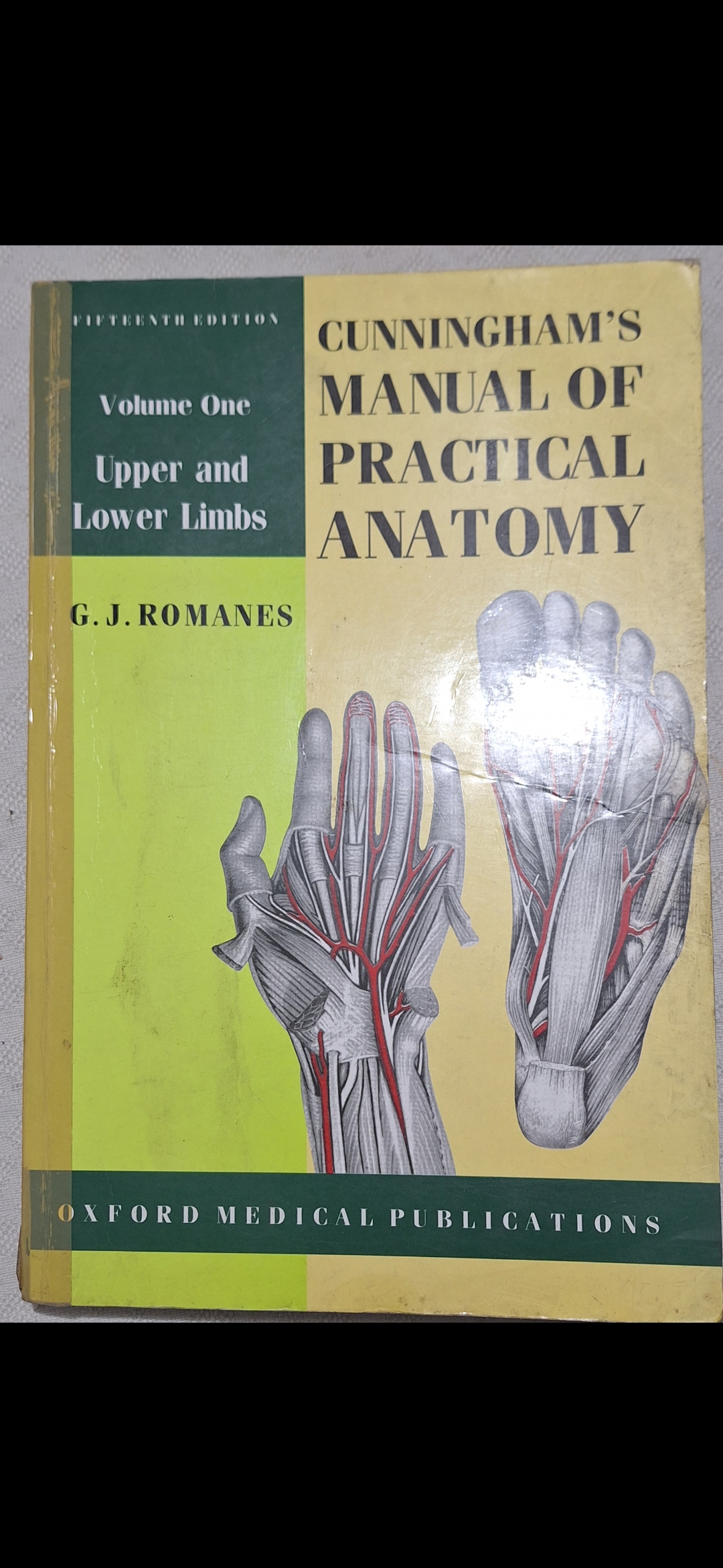 Cunningham’s Manual of Practical Anatomy VOL 1
